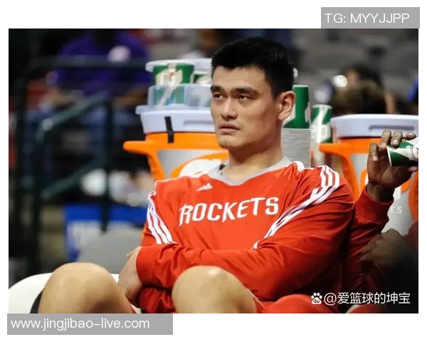 巴蒂尔深度评价姚明的篮球天赋与职业生涯成就